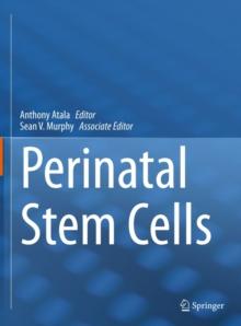 Perinatal Stem Cells