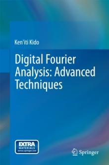 Digital Fourier Analysis: Advanced Techniques