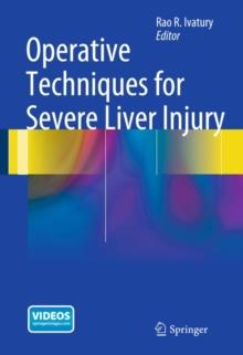 Operative Techniques for Severe Liver Injury