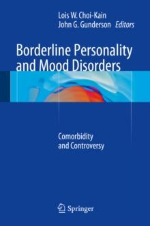 Borderline Personality and Mood Disorders : Comorbidity and Controversy