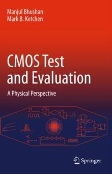 CMOS Test and Evaluation : A Physical Perspective