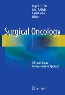 Surgical Oncology : A Practical and Comprehensive Approach