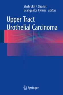 Upper Tract Urothelial Carcinoma