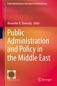 Public Administration and Policy in the Middle East