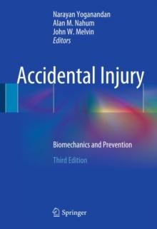 Accidental Injury : Biomechanics and Prevention