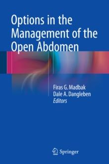 Options in the Management of the Open Abdomen