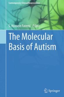 The Molecular Basis of Autism