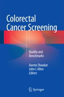 Colorectal Cancer Screening : Quality and Benchmarks