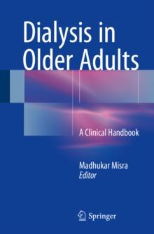 Dialysis in Older Adults : A Clinical Handbook