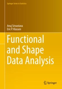 Functional and Shape Data Analysis