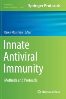 Innate Antiviral Immunity : Methods and Protocols