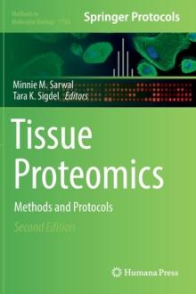 Tissue Proteomics : Methods and Protocols