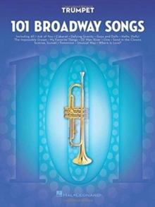 101 Broadway Songs for Trumpet