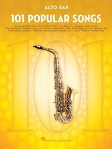 101 Popular Songs : For Alto Sax