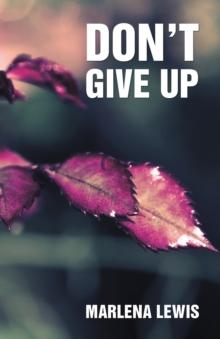 Don't Give Up