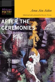 After the Ceremonies : New and Selected Poems