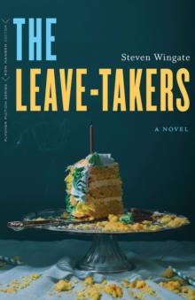 Leave-Takers : A Novel