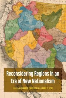 Reconsidering Regions in an Era of New Nationalism