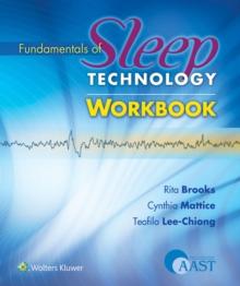 Fundamentals of Sleep Technology Workbook