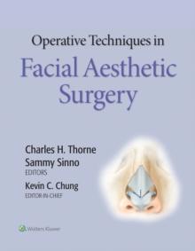 Operative Techniques in Facial Aesthetic Surgery