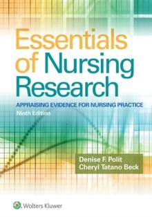 Essentials of Nursing Research : Appraising Evidence for Nursing Practice