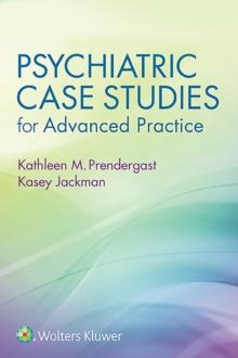 Psychiatric Case Studies for Advanced Practice