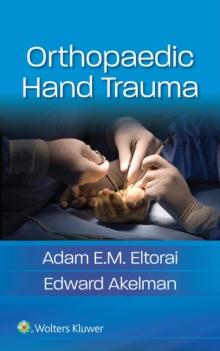 Orthopaedic Hand Trauma