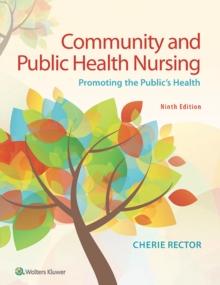 Community & Public Health Nursing : Promoting the Public's Health