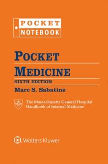 Pocket Medicine : The Massachusetts General Hospital Handbook of Internal Medicine