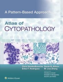 Atlas of Cytopathology: A Pattern Based Approach