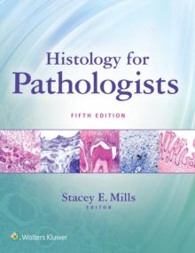 Histology for Pathologists