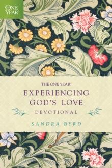 The One Year Experiencing God's Love Devotional