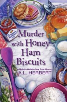 Murder with Honey Ham Biscuits