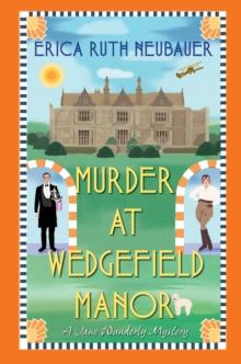 Murder at Wedgefield Manor : A Riveting WW1 Historical Mystery