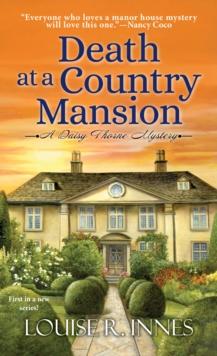 Death at a Country Mansion : A Smart British Mystery with a Surprising Twist