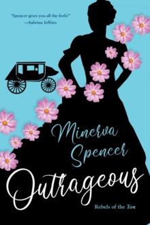 Outrageous : A Gripping Historical Regency Romance Book