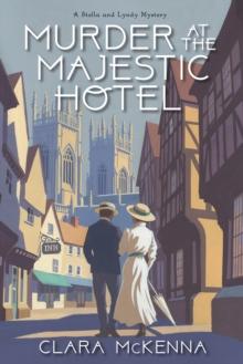 Murder at the Majestic Hotel