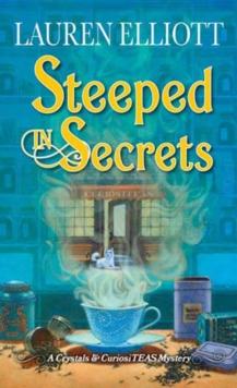 Steeped in Secrets : A Magical Mystery