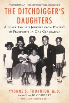 The Ditchdigger's Daughters : A Black Family's Astonishing Success Story