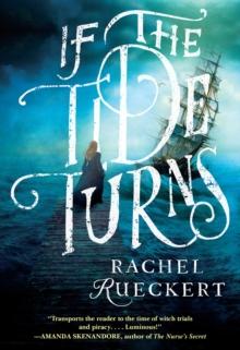 If the Tide Turns : A Thrilling Historical Novel of Piracy and Life After the Salem Witch Trials