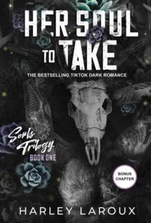 Her Soul to Take : A Paranormal Dark Academia Romance