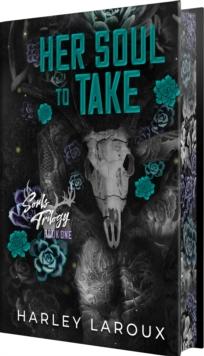 Her Soul to Take: Deluxe Special Edition : A Paranormal Dark Academia Romance