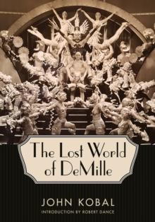 The Lost World of DeMille