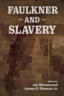 Faulkner and Slavery