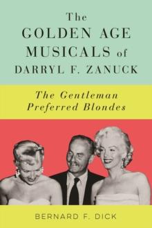 The Golden Age Musicals of Darryl F. Zanuck : The Gentleman Preferred Blondes