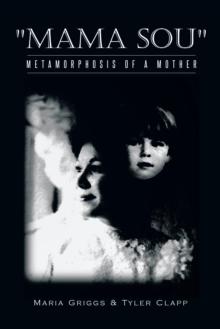 "Mama Sou" : Metamorphosis of a Mother