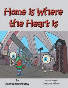 Home Is Where the Heart Is