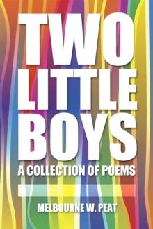 Two Little Boys : A Collection of Poems