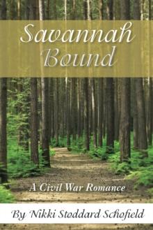 Savannah Bound : A Civil War Romance