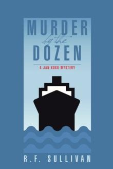 Murder by the Dozen : A Jan Kokk Mystery